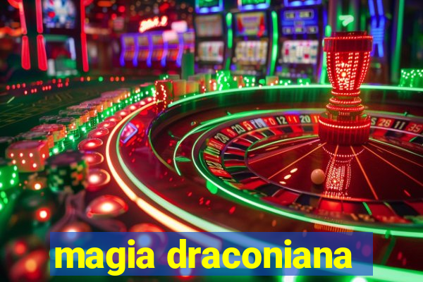 magia draconiana